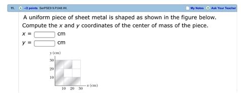 Solved A uniform piece of sheet metal is shaped as shown in